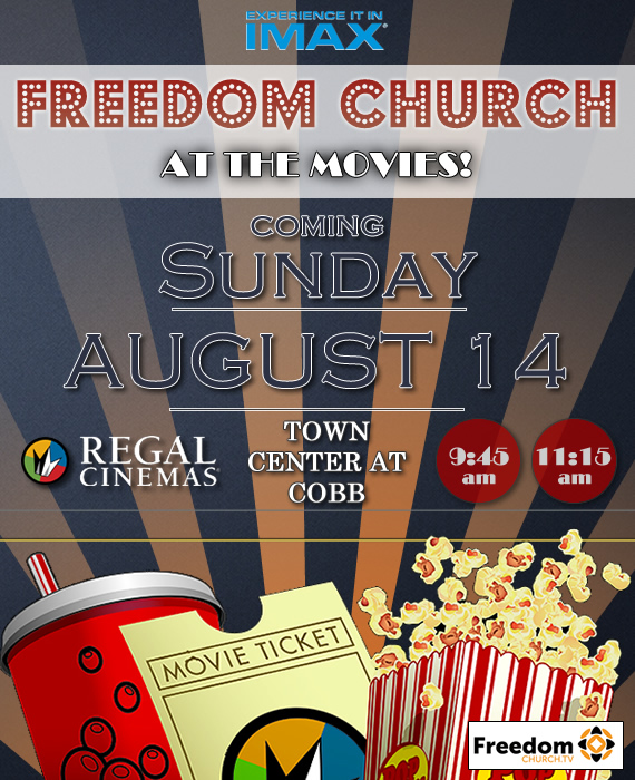 Freedom Church at the Movies!